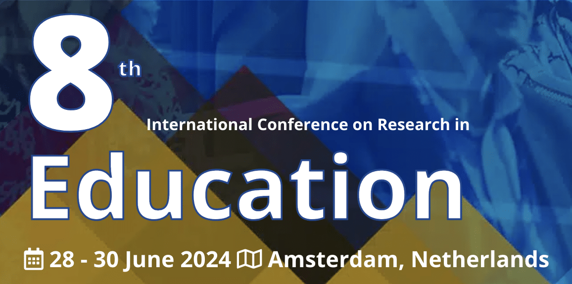 8th International Conference on Research in Education